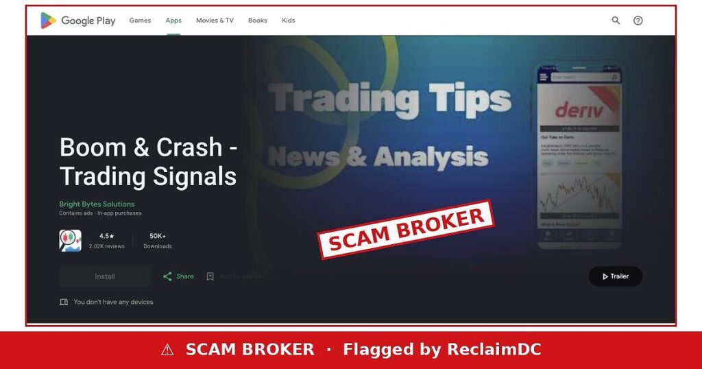 Boom & Crash - Trading Signals Google Play listing flagged by ReclaimDC