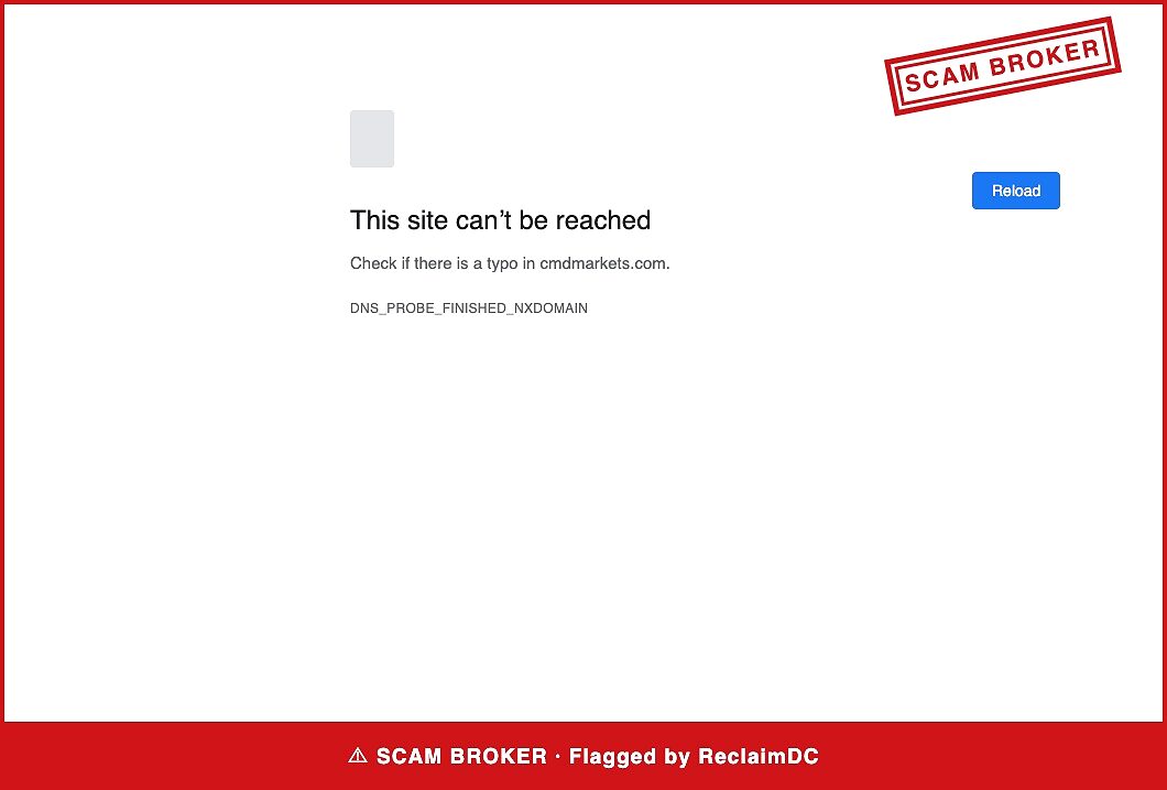 Chrome error page for cmdmarkets.com showing DNS_PROBE_FINISHED_NXDOMAIN, stamped SCAM BROKER and flagged by ReclaimDC