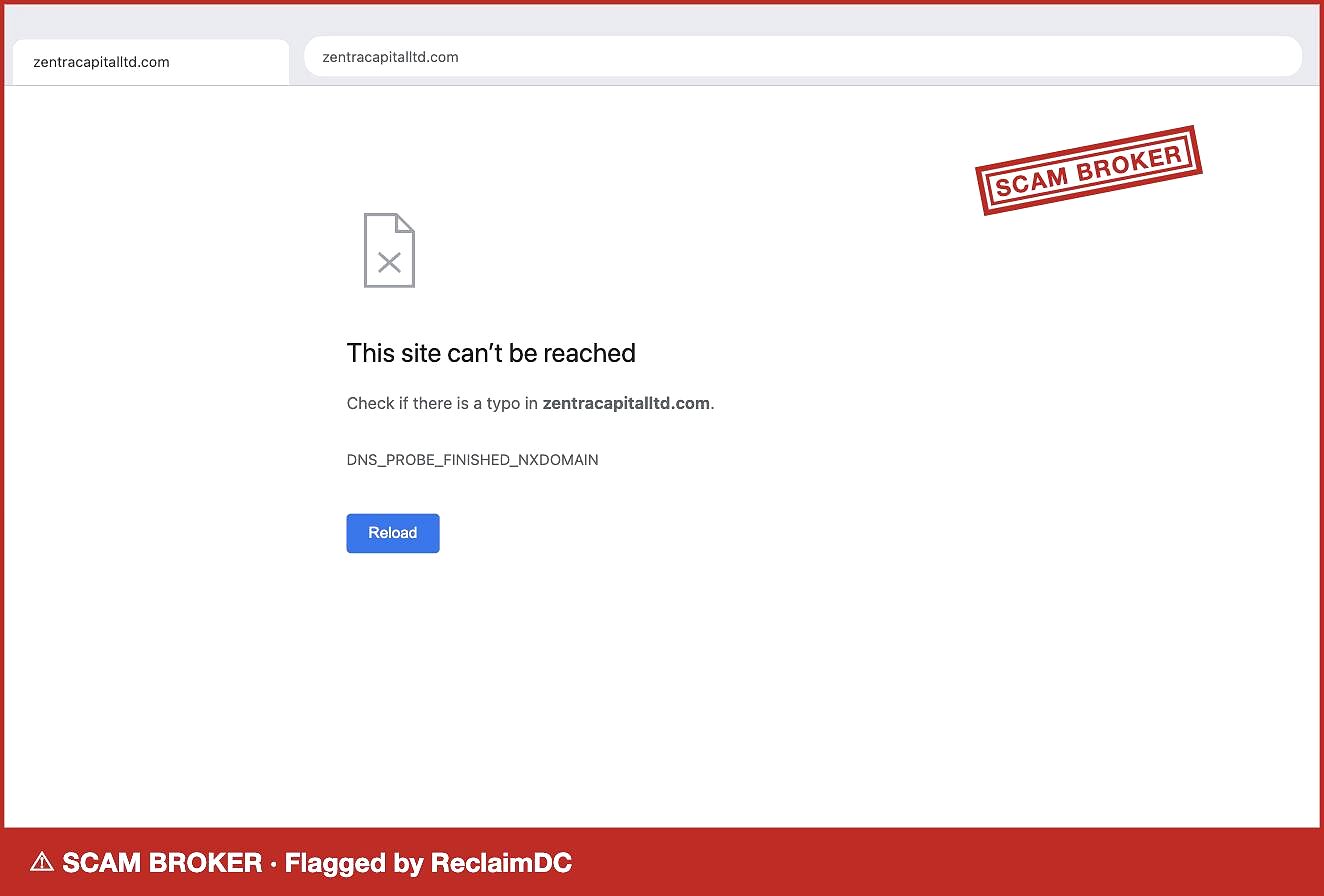 zentracapitalltd.com returns DNS_PROBE_FINISHED_NXDOMAIN, stamped SCAM BROKER by ReclaimDC